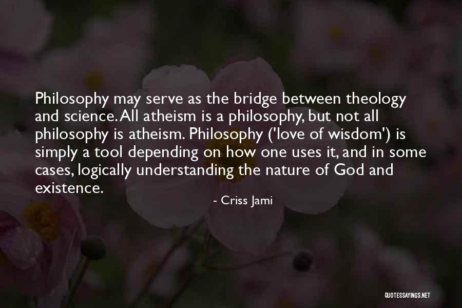 God And Nature Quotes By Criss Jami