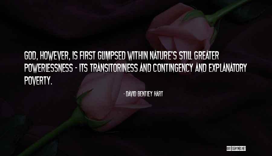 God And Nature Quotes By David Bentley Hart