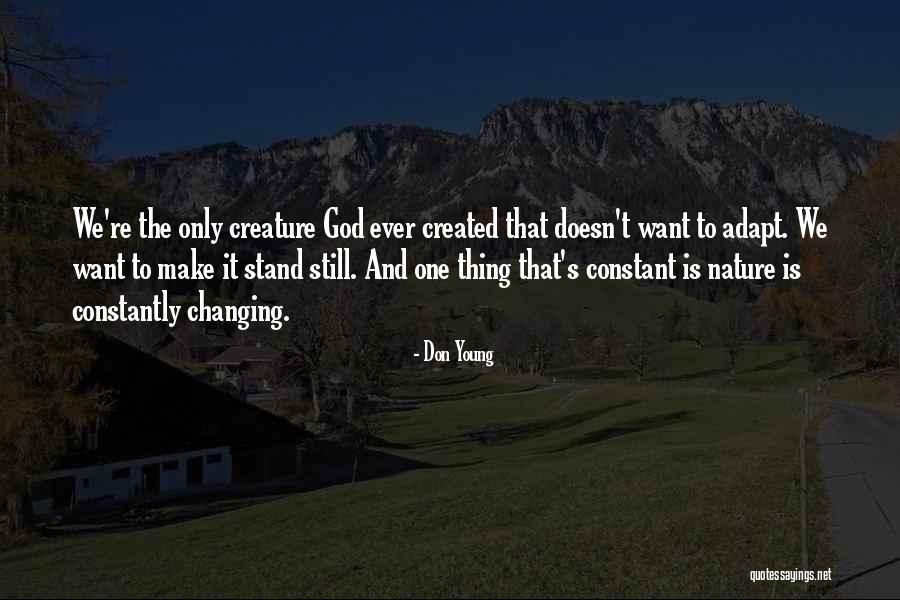 God And Nature Quotes By Don Young