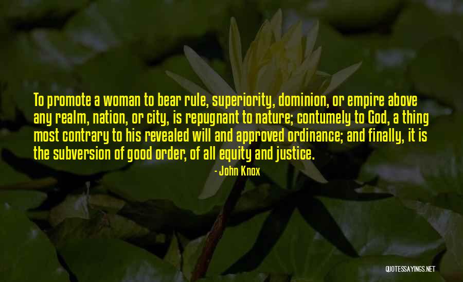 God And Nature Quotes By John Knox