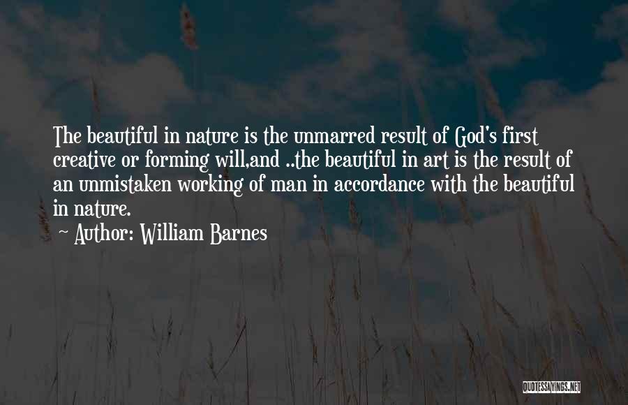 God And Nature Quotes By William Barnes