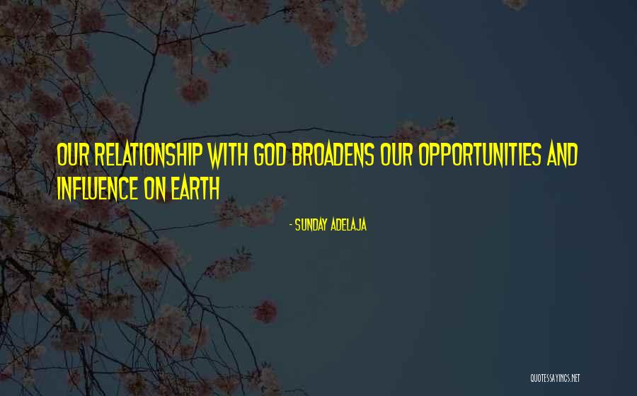God And Opportunities Quotes By Sunday Adelaja