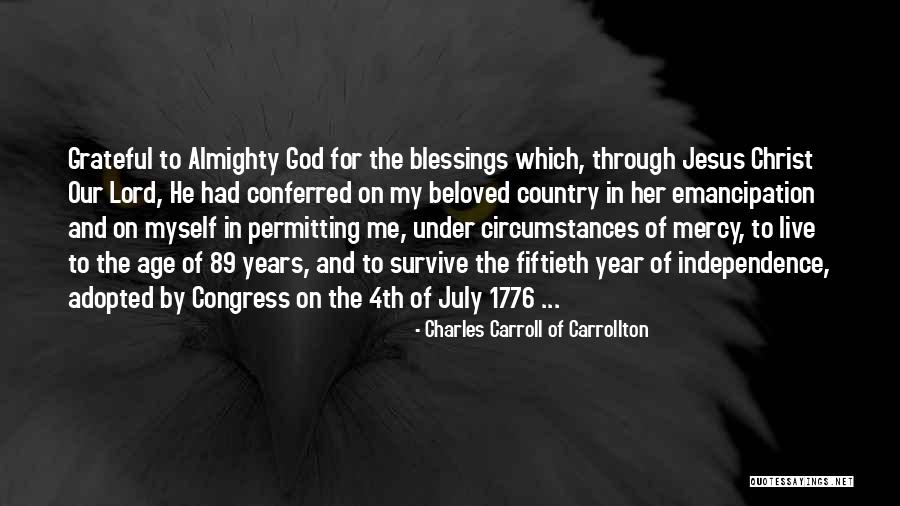 God And Our Country Quotes By Charles Carroll Of Carrollton