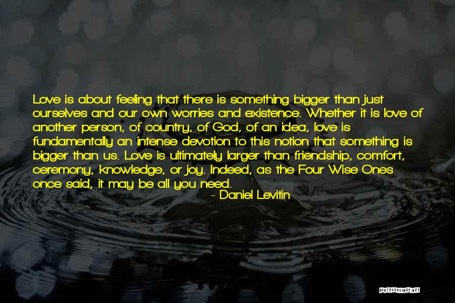 God And Our Country Quotes By Daniel Levitin