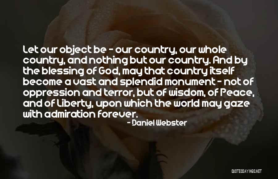 God And Our Country Quotes By Daniel Webster