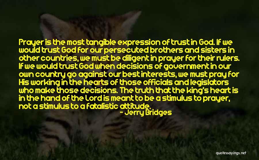 God And Our Country Quotes By Jerry Bridges God And Our Country Quotes By Jerry Bridges