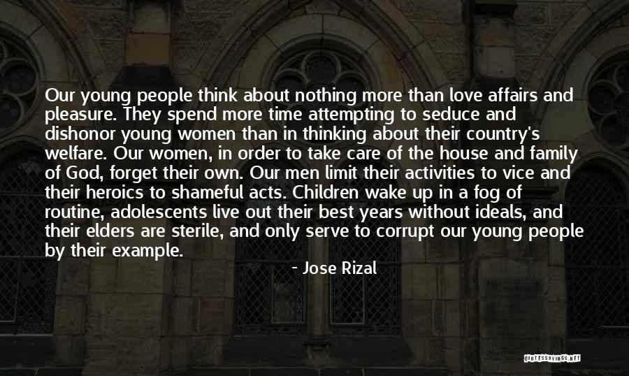 God And Our Country Quotes By Jose Rizal God And Our Country Quotes By Jose Rizal