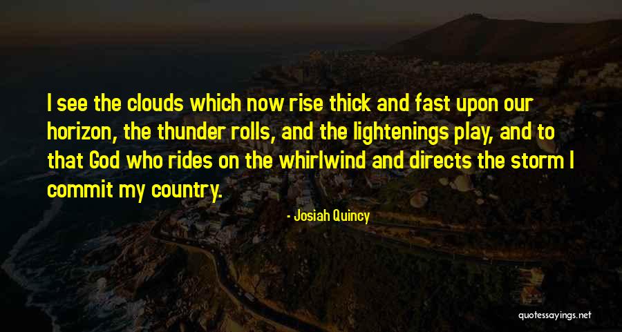 God And Our Country Quotes By Josiah Quincy