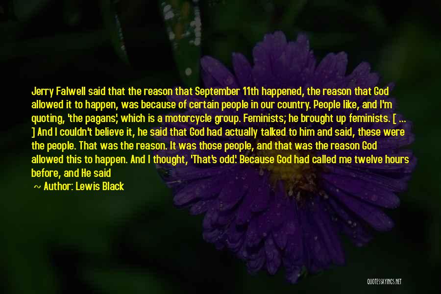 God And Our Country Quotes By Lewis Black