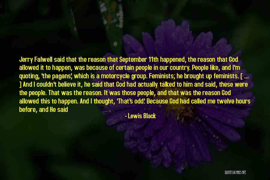 God And Our Country Quotes By Lewis Black