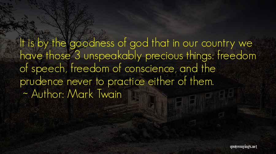 God And Our Country Quotes By Mark Twain