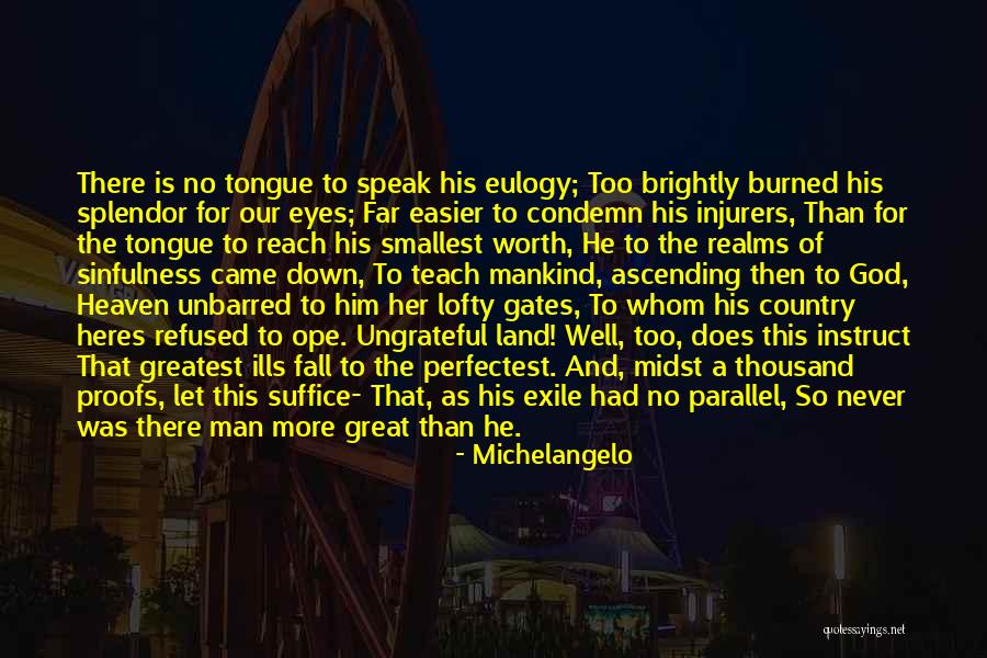 God And Our Country Quotes By Michelangelo God And Our Country Quotes By Michelangelo