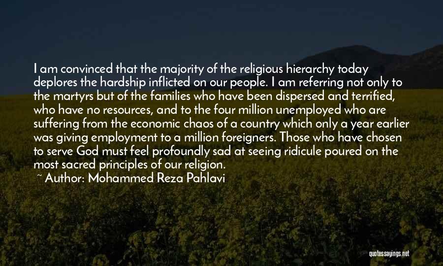 God And Our Country Quotes By Mohammed Reza Pahlavi