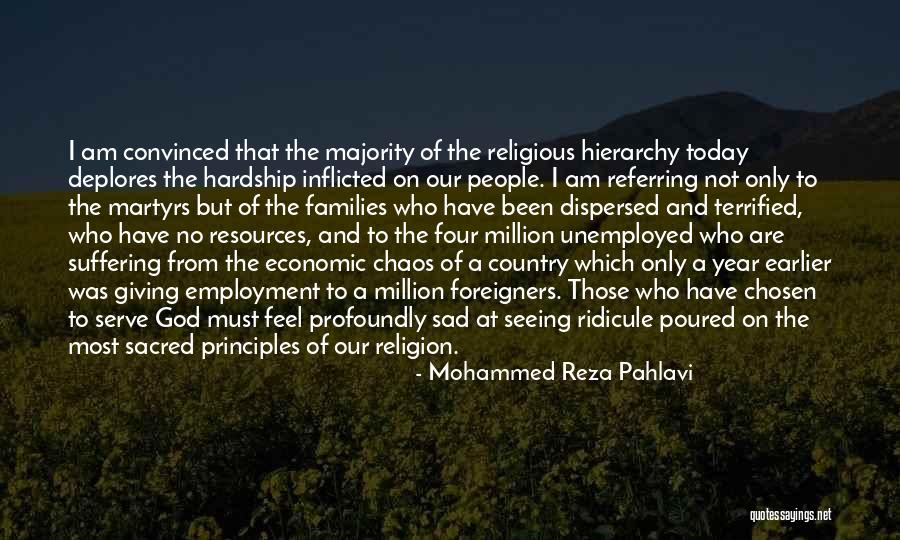 God And Our Country Quotes By Mohammed Reza Pahlavi