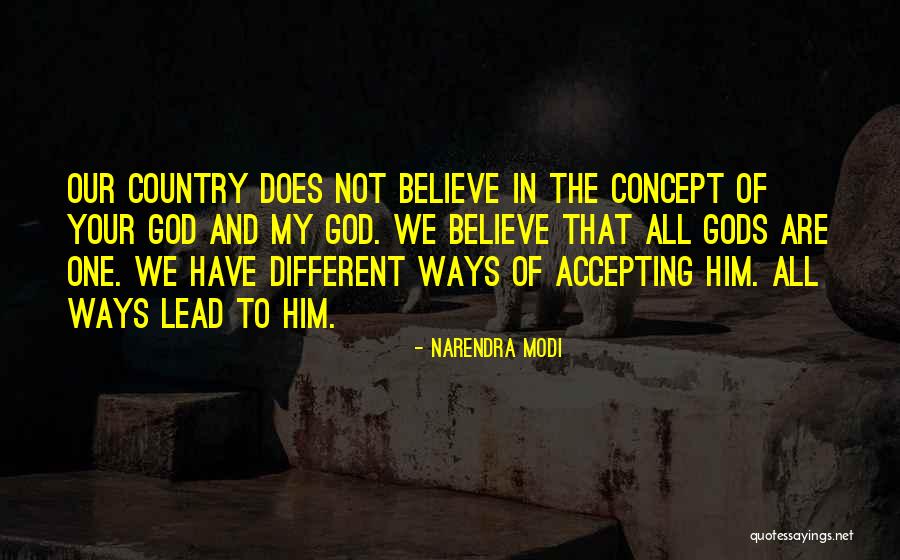 God And Our Country Quotes By Narendra Modi