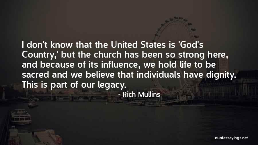 God And Our Country Quotes By Rich Mullins