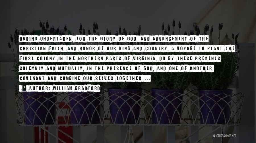God And Our Country Quotes By William Bradford