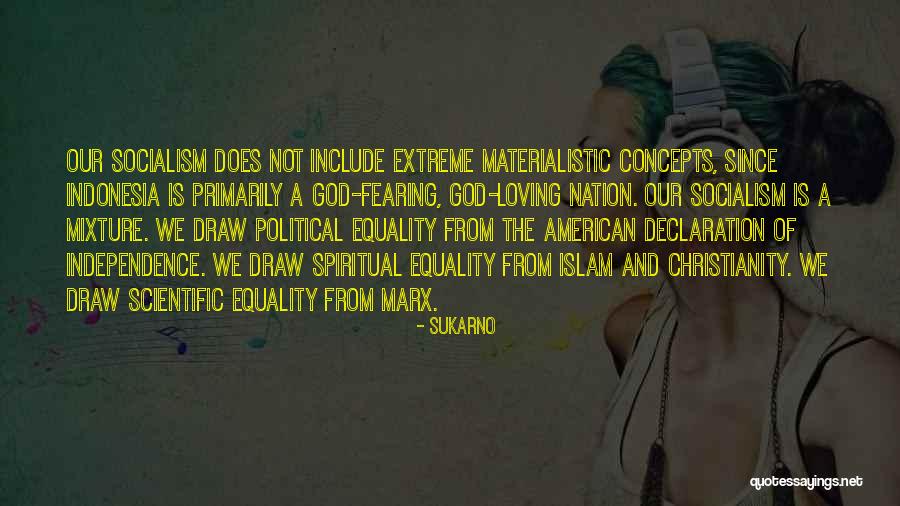 God And Our Nation Quotes By Sukarno God And Our Nation Quotes By Sukarno