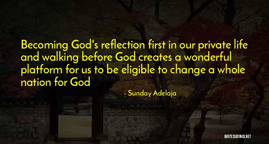 God And Our Nation Quotes By Sunday Adelaja God And Our Nation Quotes By Sunday Adelaja