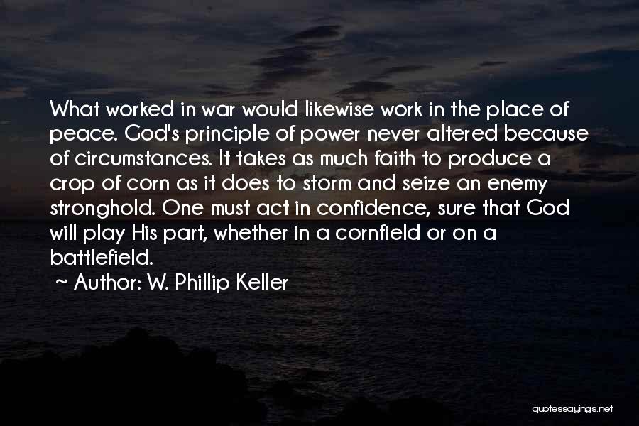 God And Peace Quotes By W. Phillip Keller