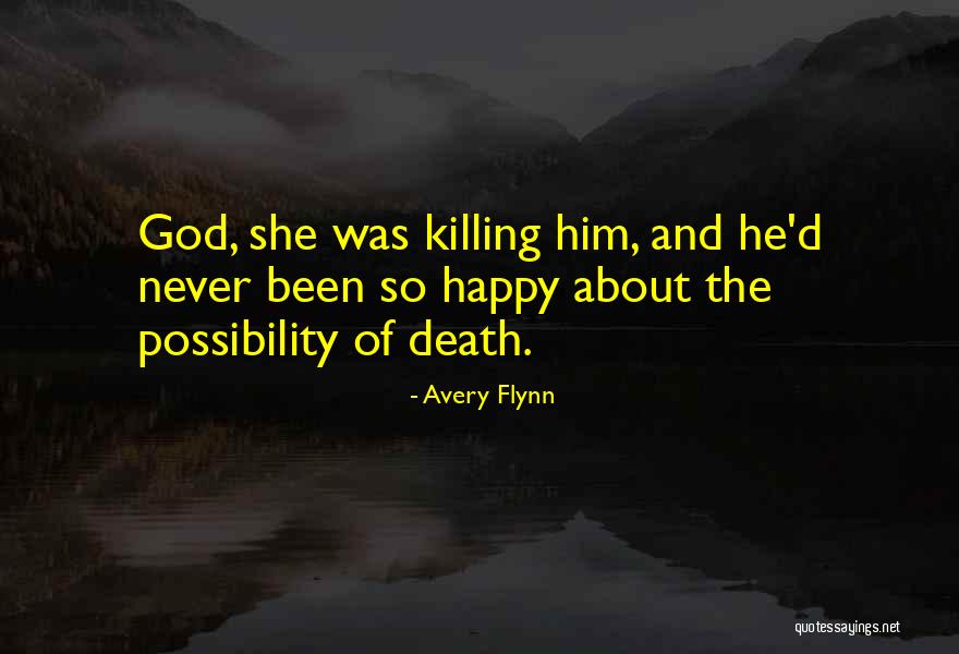 God And Quotes By Avery Flynn