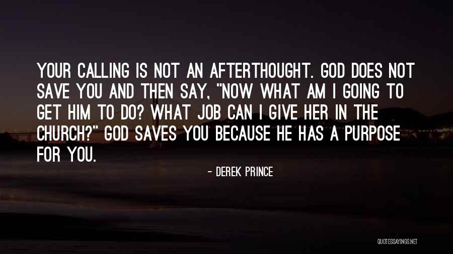 God And Quotes By Derek Prince