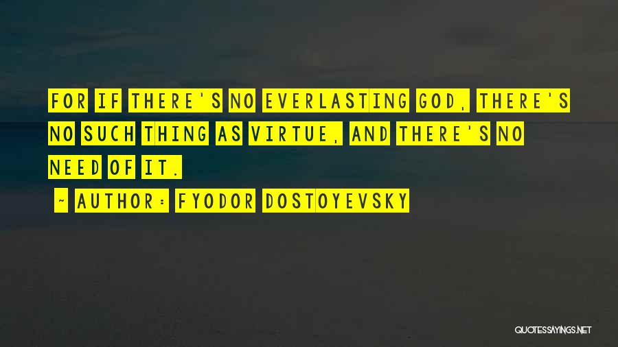 God And Quotes By Fyodor Dostoyevsky