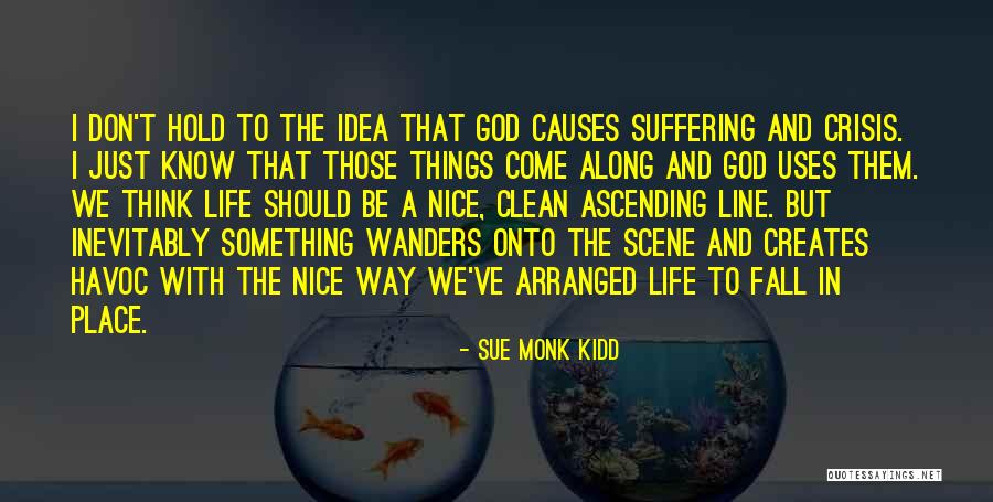 God And Quotes By Sue Monk Kidd