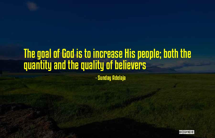 God And Quotes By Sunday Adelaja