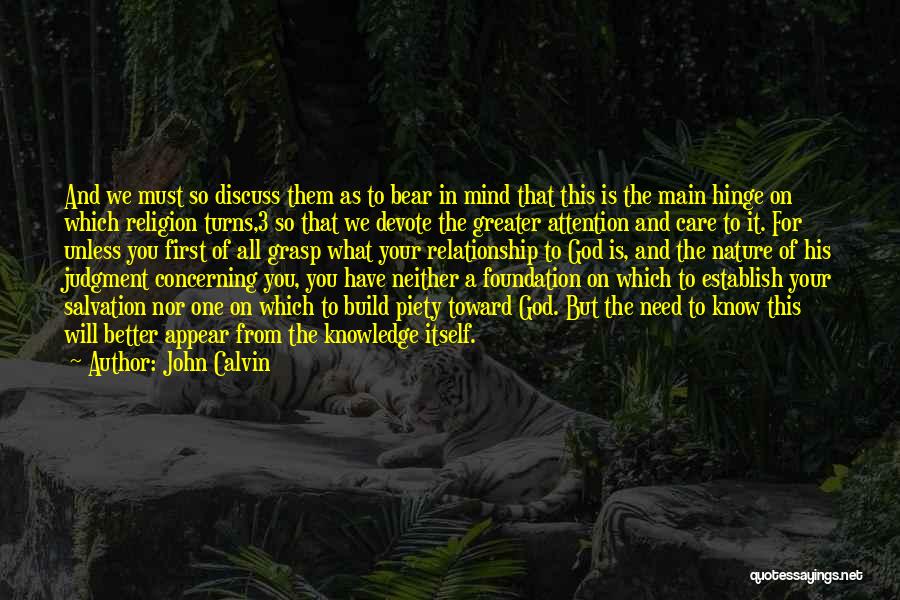 God And Relationship Quotes By John Calvin