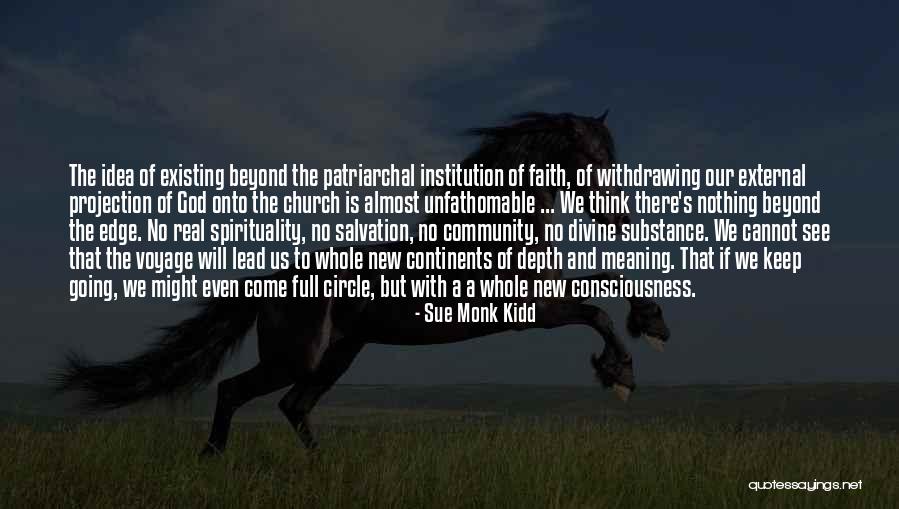 God And Salvation Quotes By Sue Monk Kidd God And Salvation Quotes By Sue Monk Kidd