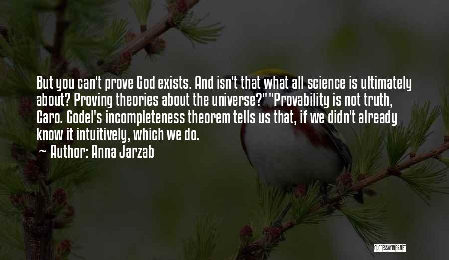 God And Science Quotes By Anna Jarzab