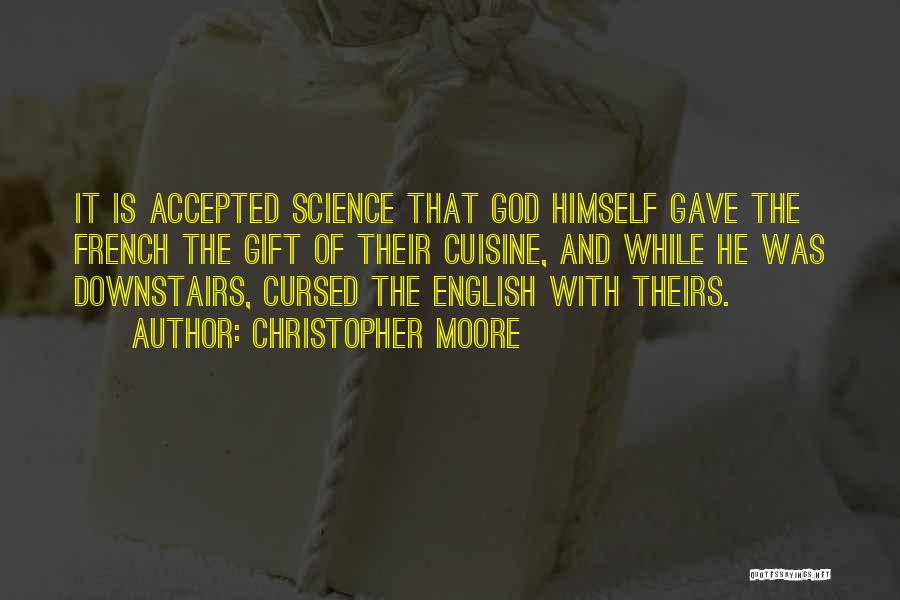 God And Science Quotes By Christopher Moore