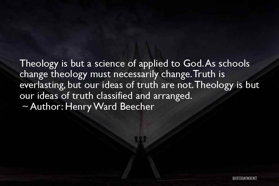 God And Science Quotes By Henry Ward Beecher