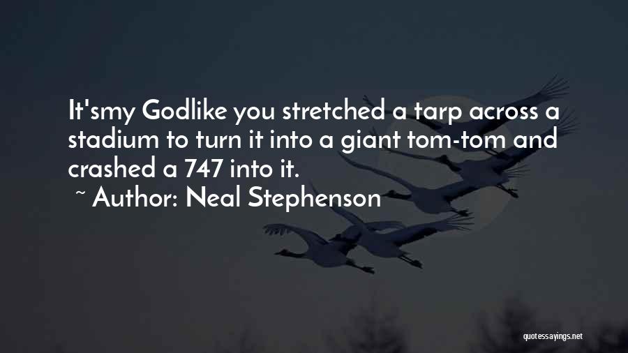 God And Science Quotes By Neal Stephenson