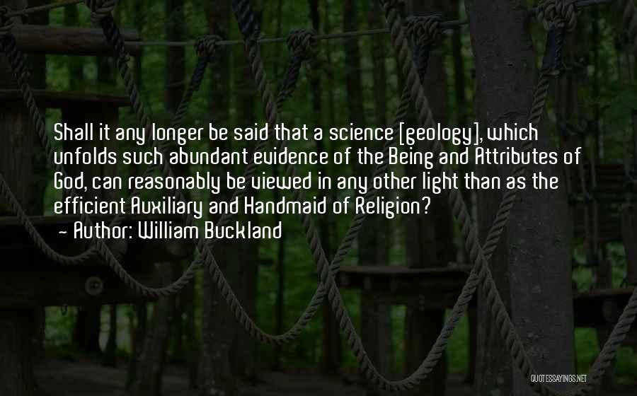 God And Science Quotes By William Buckland