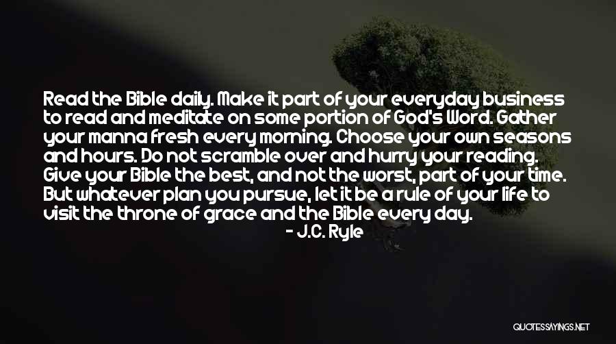 God And Seasons Quotes By J.C. Ryle God And Seasons Quotes By J.C. Ryle