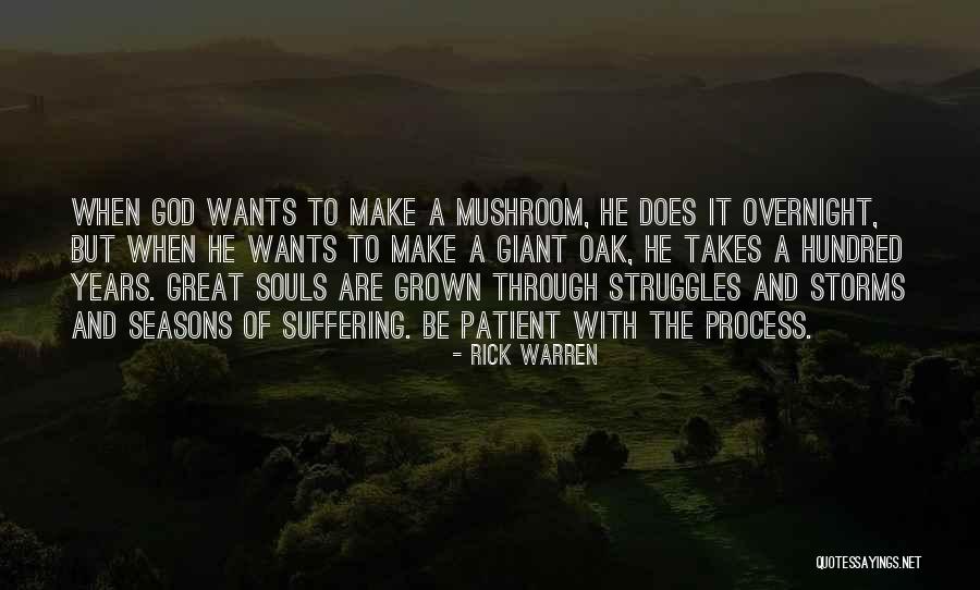 God And Seasons Quotes By Rick Warren God And Seasons Quotes By Rick Warren