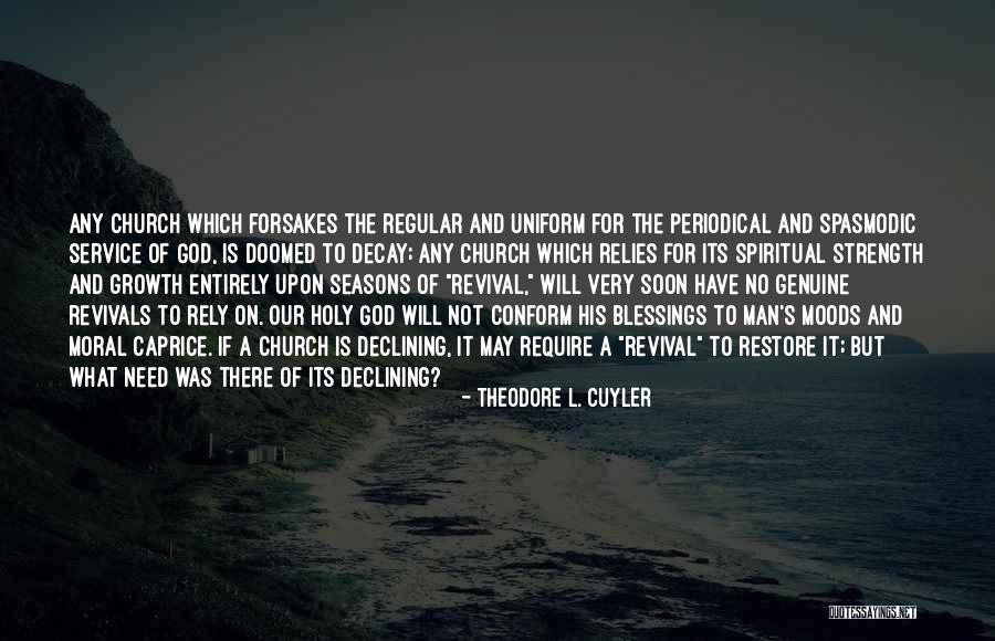 God And Seasons Quotes By Theodore L. Cuyler God And Seasons Quotes By Theodore L. Cuyler