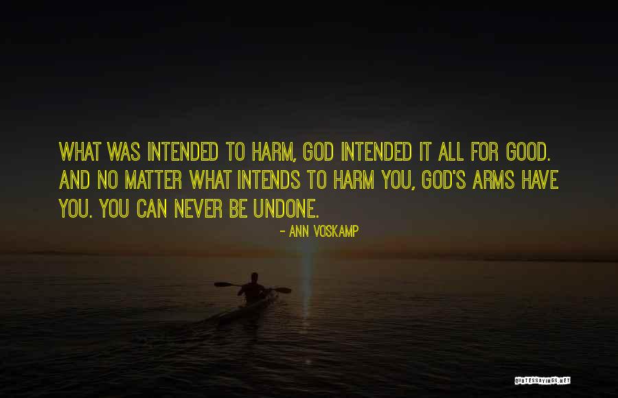 God And Self Harm Quotes By Ann Voskamp