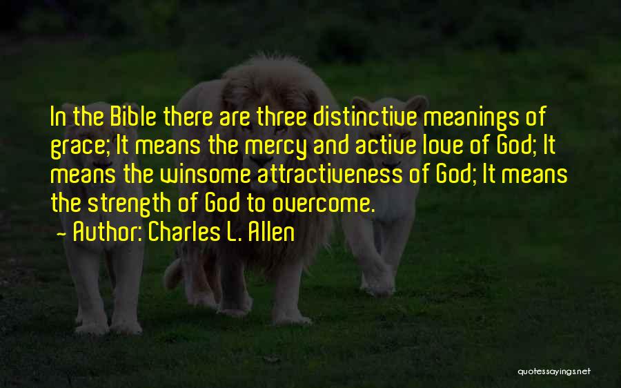 God And Strength From The Bible Quotes By Charles L. Allen