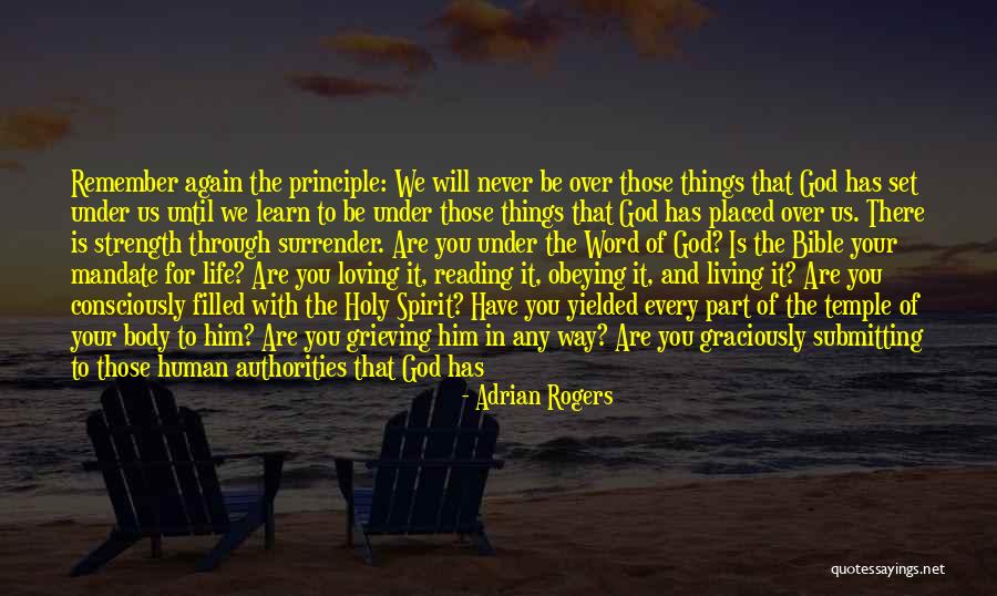 God And Strength Quotes By Adrian Rogers