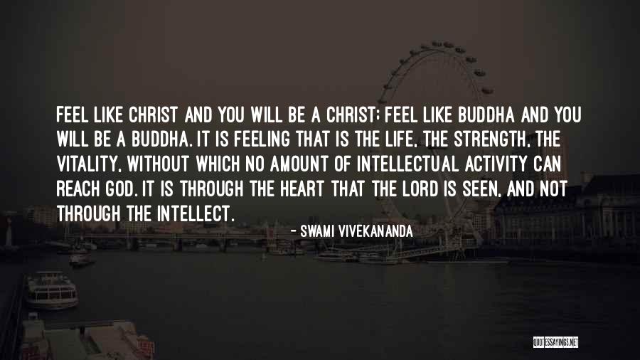 God And Strength Quotes By Swami Vivekananda