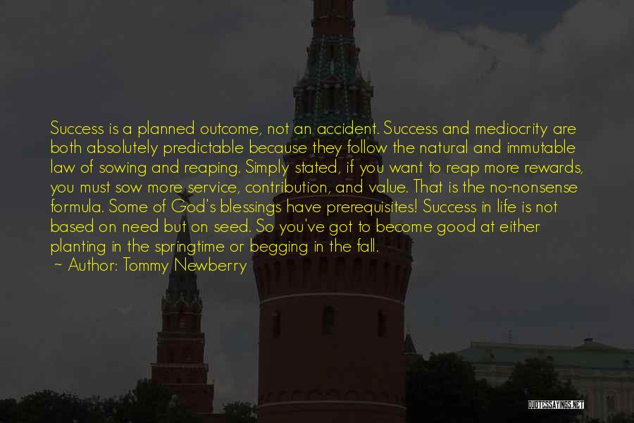 God And Success Quotes By Tommy Newberry