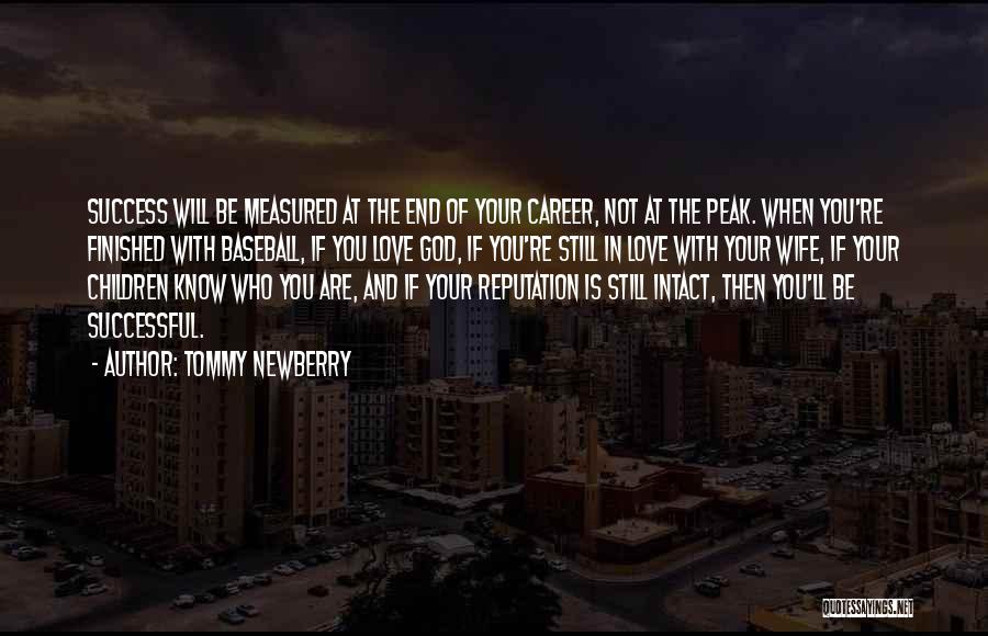 God And Success Quotes By Tommy Newberry