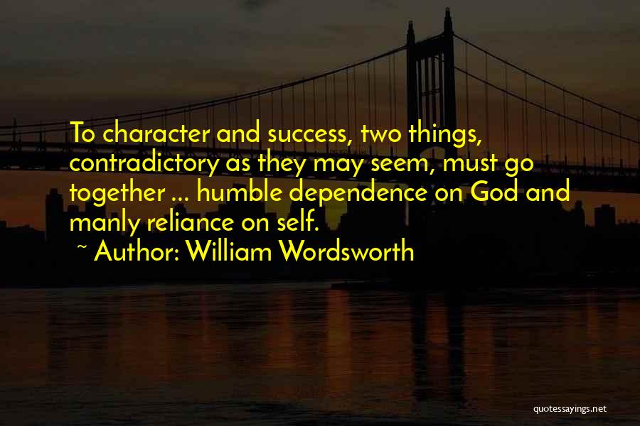 God And Success Quotes By William Wordsworth