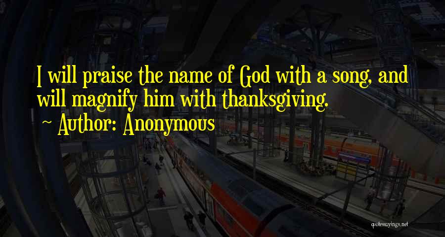 God And Thanksgiving Quotes By Anonymous