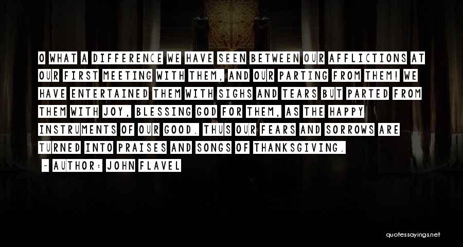 God And Thanksgiving Quotes By John Flavel