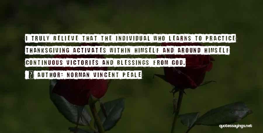 God And Thanksgiving Quotes By Norman Vincent Peale