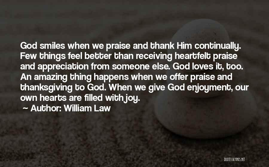 God And Thanksgiving Quotes By William Law